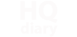 HQ Diary
